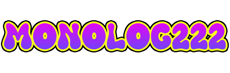 MONOLOG222